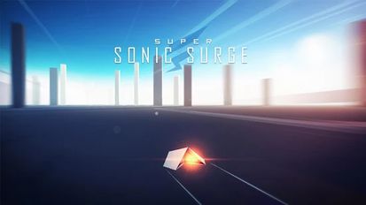 Скачать взломанную Super Sonic Surge (Мод много денег) на Андроид