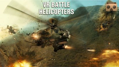 Скачать взломанную VR Battle Helicopters (Мод все открыто) на Андроид