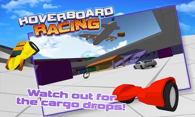 Скачать взломанную Hoverboard Racing (Мод все открыто) на Андроид