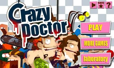 Скачать взломанную Полоумный Врач - Crazy Doctor (Мод все открыто) на Андроид