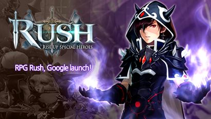   RUSH : Rise up special heroes (  )  