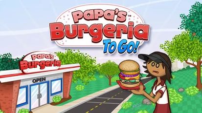 Скачать взломанную Papa's Burgeria To Go! (Мод много денег) на Андроид