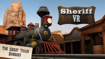 Скачать взломанную Sheriff VR - Cardboard (Мод много денег) на Андроид
