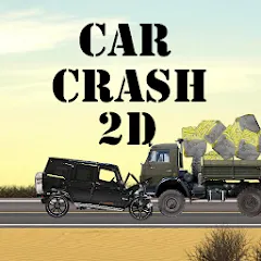 Скачать Car Crash 2d (Кар Краш 2д) [МОД: Меню, Бесконечные монеты и Открытые уровни] | Взлом Car Crash 2d на Андроид