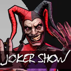 Скачать Joker Show - Horror Escape (Джокер Шоу) [МОД: Бесконечные деньги, Монеты и Мега MOD] | Взлом Joker Show - Horror Escape на Андроид