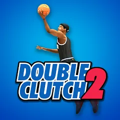 Скачать DoubleClutch 2 : Basketball (ДаблКлач 2) [МОД: Деньги, Монеты и Меню MOD] | Взлом DoubleClutch 2 : Basketball на Андроид