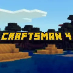 Скачать Craftsman 4 (Крафтсмен 4) [МОД: Все открыто, Дополнительные деньги и Меню MOD] | Взлом Craftsman 4 на Андроид