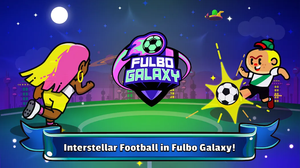 Fulbo Galaxy (Фулбо Галакси) [МОД: Много денег, Монет и Все открыто] Screenshot 1