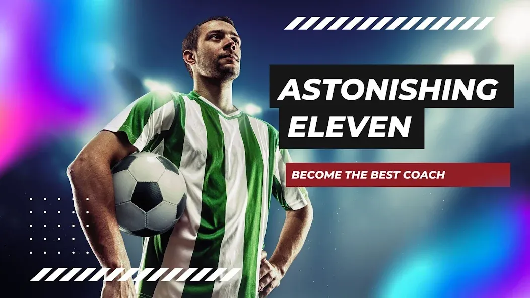 Astonishing Eleven Football (Астонишинг Илевен Футбол) [МОД: Много денег, Монет и Все открыто] Screenshot 1