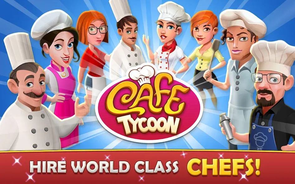 Cafe Tycoon – Cooking & Fun [МОД: Бесконечные деньги, Монеты и Мега MOD] Screenshot 2