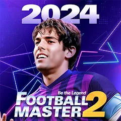 Скачать Football Master 2-Soccer Star (Футбол мастер 2) [МОД: Деньги, Монеты и Меню MOD] | Взлом Football Master 2-Soccer Star на Андроид