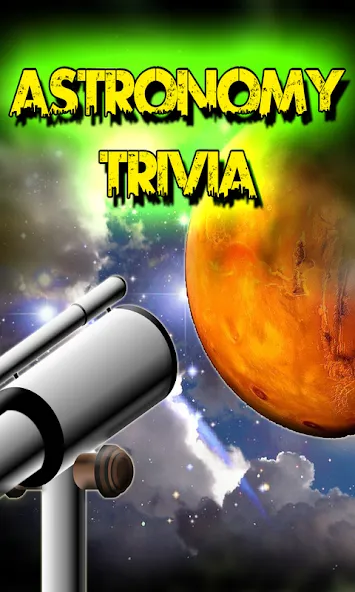 Astronomy Trivia Universe Quiz (Астрономическая викторина Вселенной) [МОД: Много денег, Монет и Все открыто] Screenshot 1