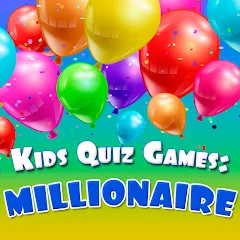 Скачать Kids Quiz Games: Millionaire [МОД: Бесконечные деньги, Монеты и Мега MOD] | Взлом Kids Quiz Games: Millionaire на Андроид