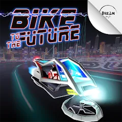 Скачать Bike to the Future (Байк ту зе Фьючер) [МОД: Много монет, Открытые уровни и Мега MOD] | Взлом Bike to the Future на Андроид