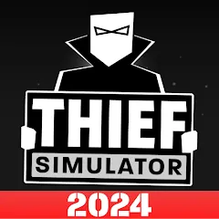 Скачать Thief Simulator: Sneak & Steal (Симулятор вора) [МОД: Все открыто, Дополнительные деньги и Меню MOD] | Взлом Thief Simulator: Sneak & Steal на Андроид