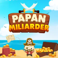 Скачать Papan Miliarder (Папан Миллиардер) [МОД: Все открыто, Дополнительные деньги и Меню MOD] | Взлом Papan Miliarder на Андроид