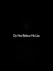   Do Not Believe His Lies (  )  
